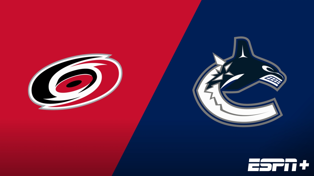 Carolina Hurricanes vs. Vancouver Canucks