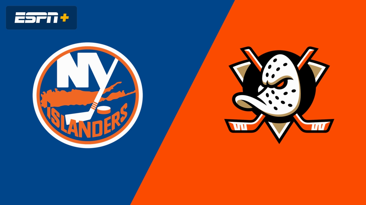 New York Islanders vs. Anaheim Ducks