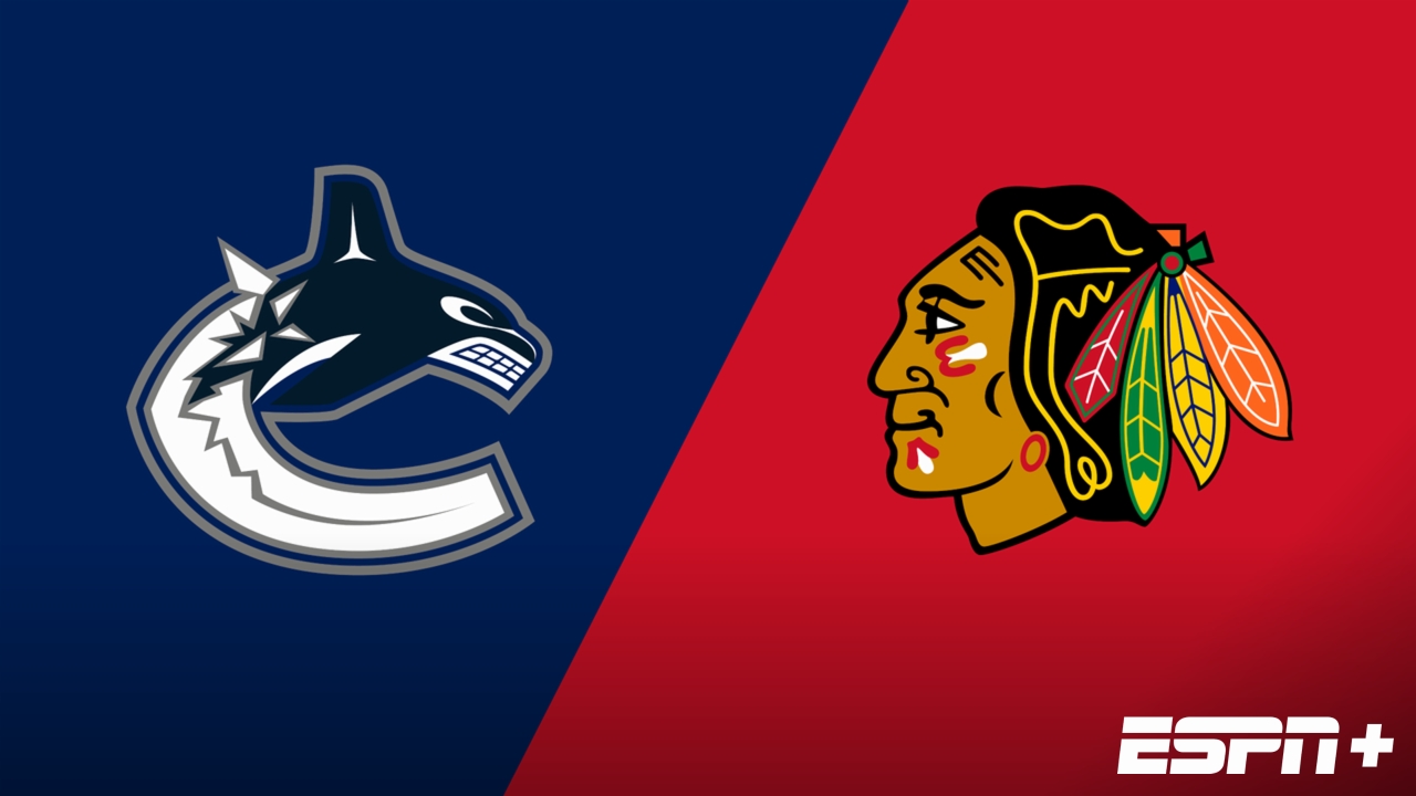 Vancouver Canucks vs. Chicago Blackhawks