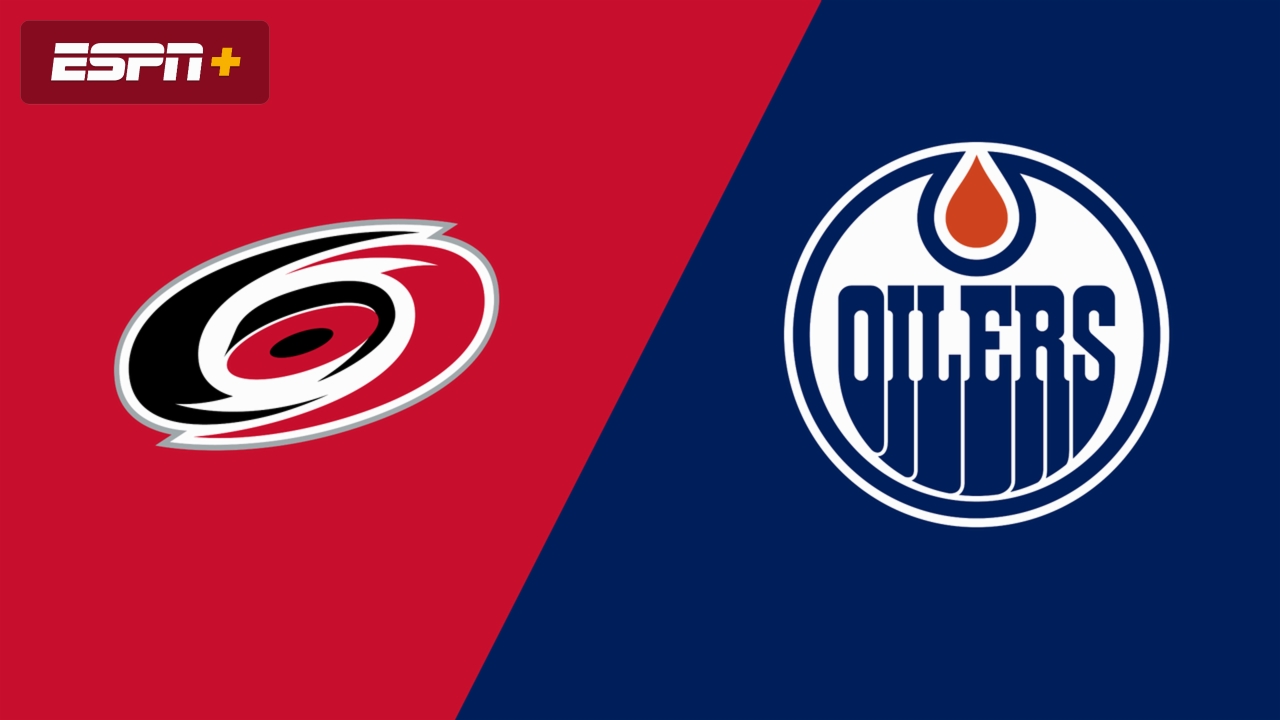 Carolina Hurricanes vs. Edmonton Oilers