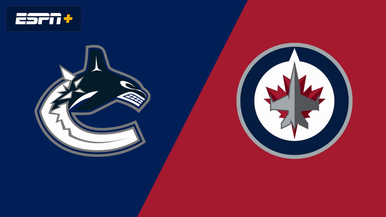 Vancouver Canucks vs. Winnipeg Jets