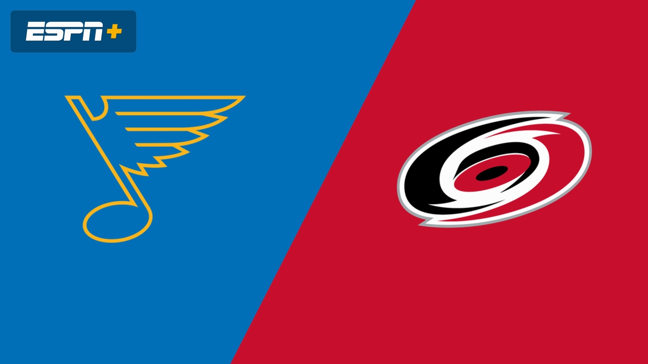 St. Louis Blues vs. Carolina Hurricanes