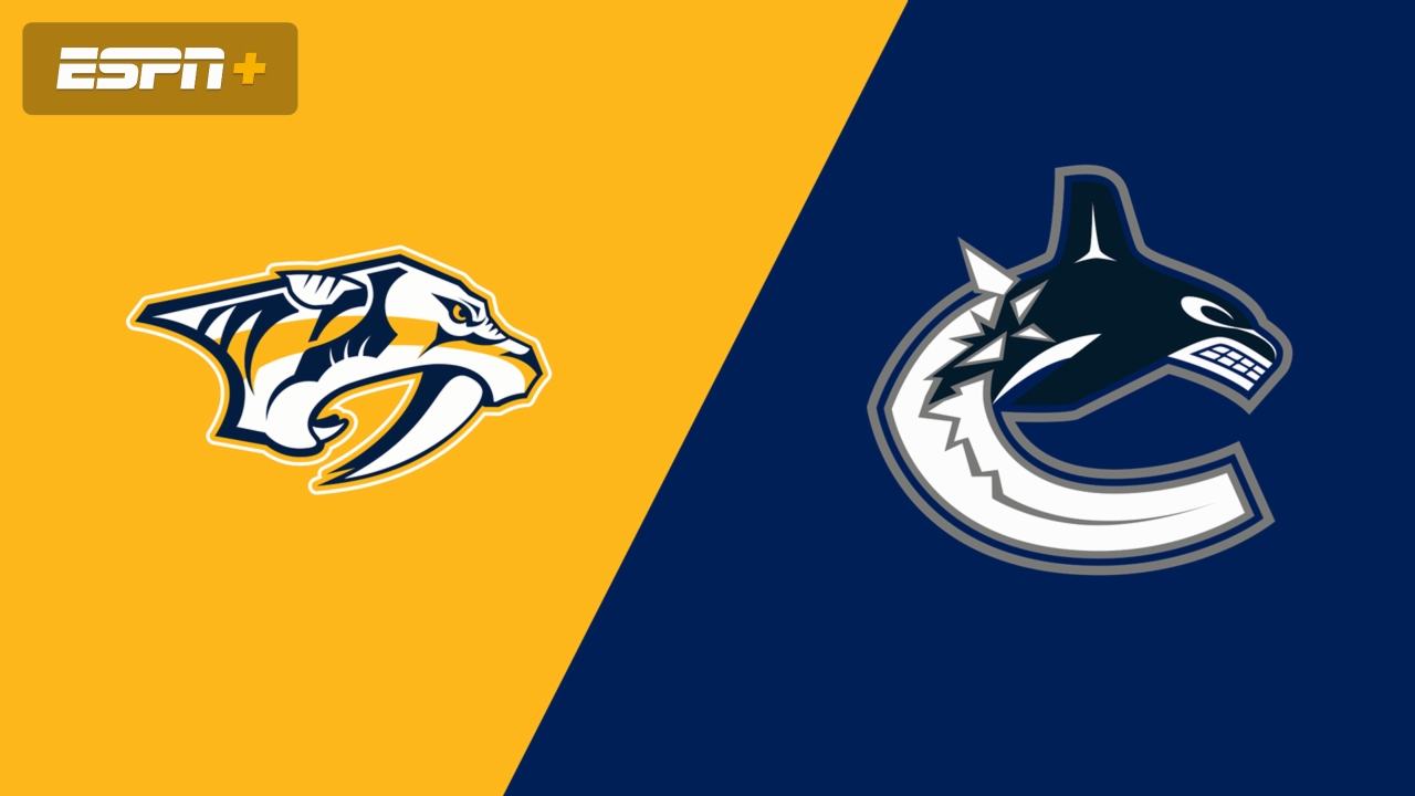 Nashville Predators vs. Vancouver Canucks
