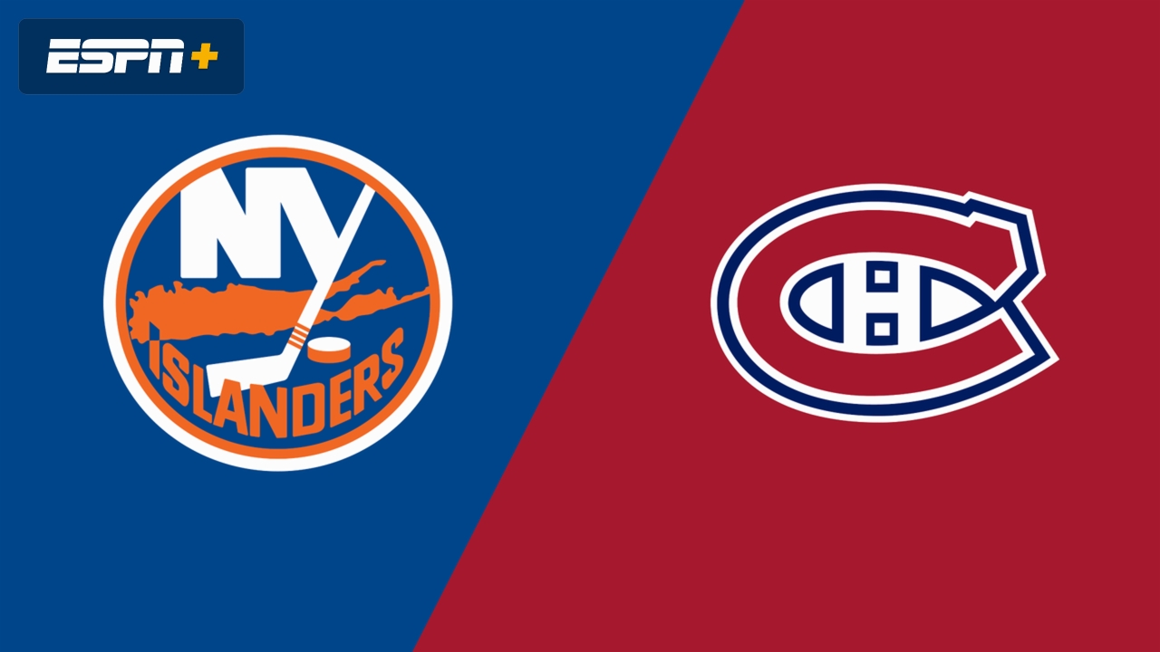 New York Islanders vs. Montreal Canadiens