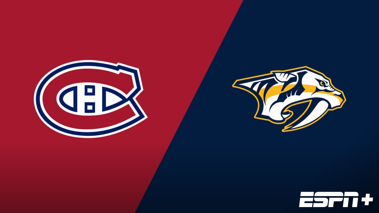 Montreal Canadiens vs. Nashville Predators