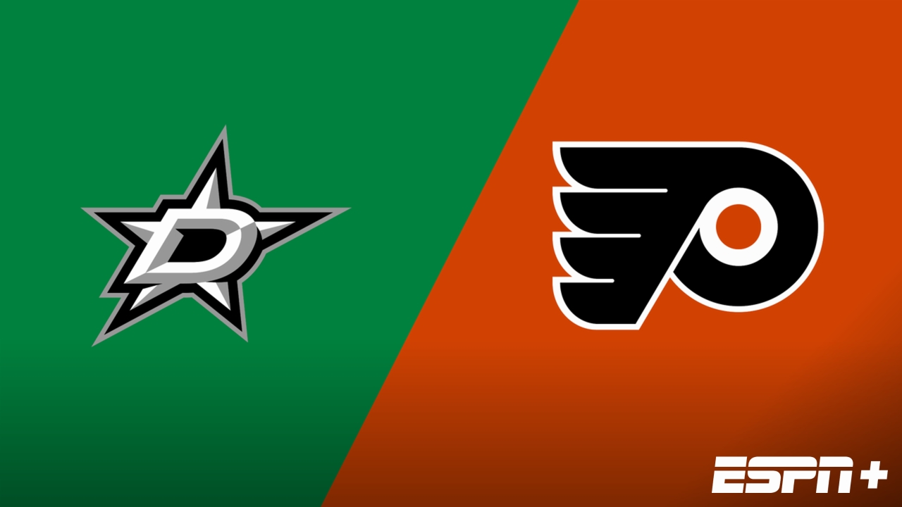 Dallas Stars vs. Philadelphia Flyers