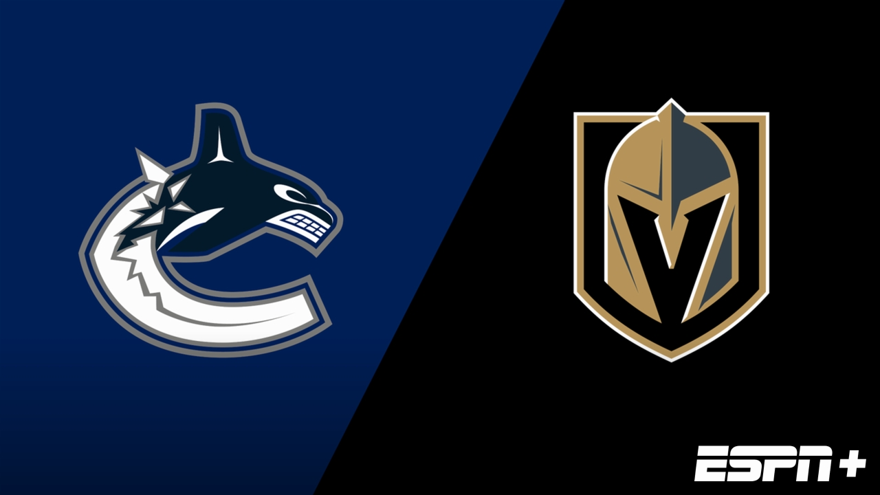 Vancouver Canucks vs. Vegas Golden Knights
