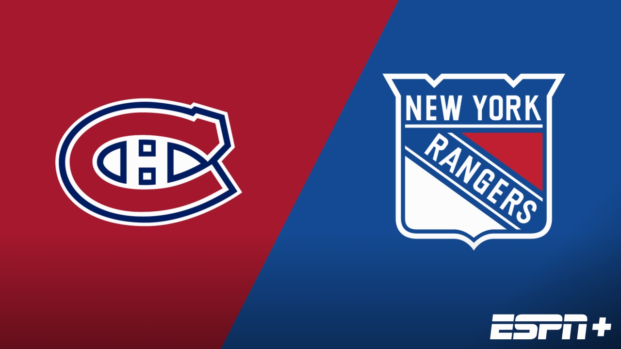 Montreal Canadiens vs. New York Rangers