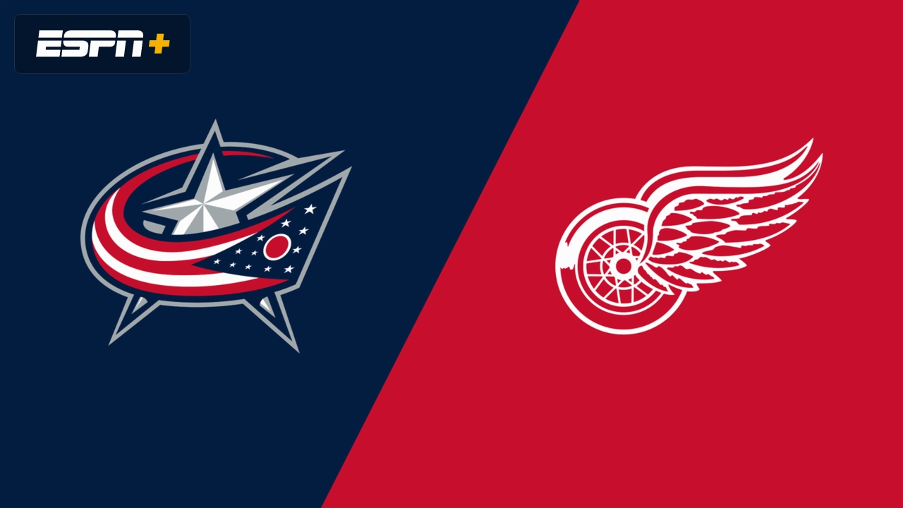 Columbus Blue Jackets vs. Detroit Red Wings