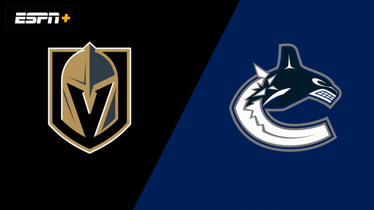 Vegas Golden Knights vs. Vancouver Canucks