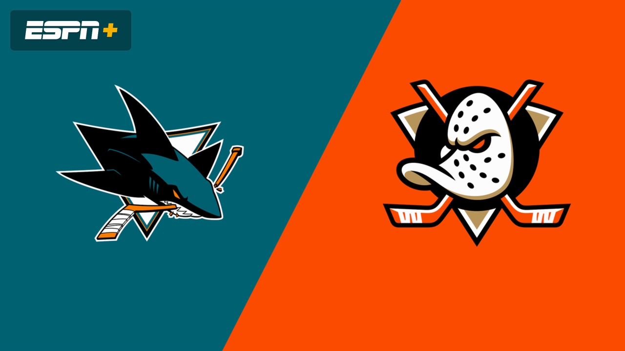 San Jose Sharks vs. Anaheim Ducks