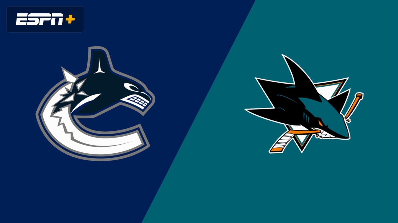 Vancouver Canucks vs. San Jose Sharks