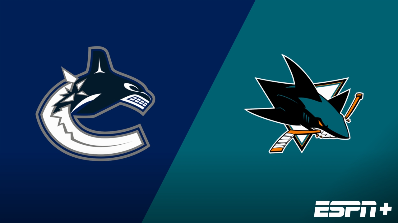 Vancouver Canucks vs. San Jose Sharks