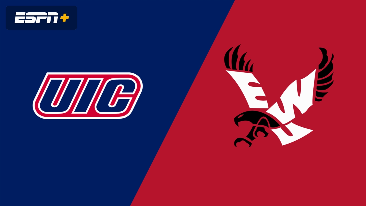 UIC vs. Eastern Washington