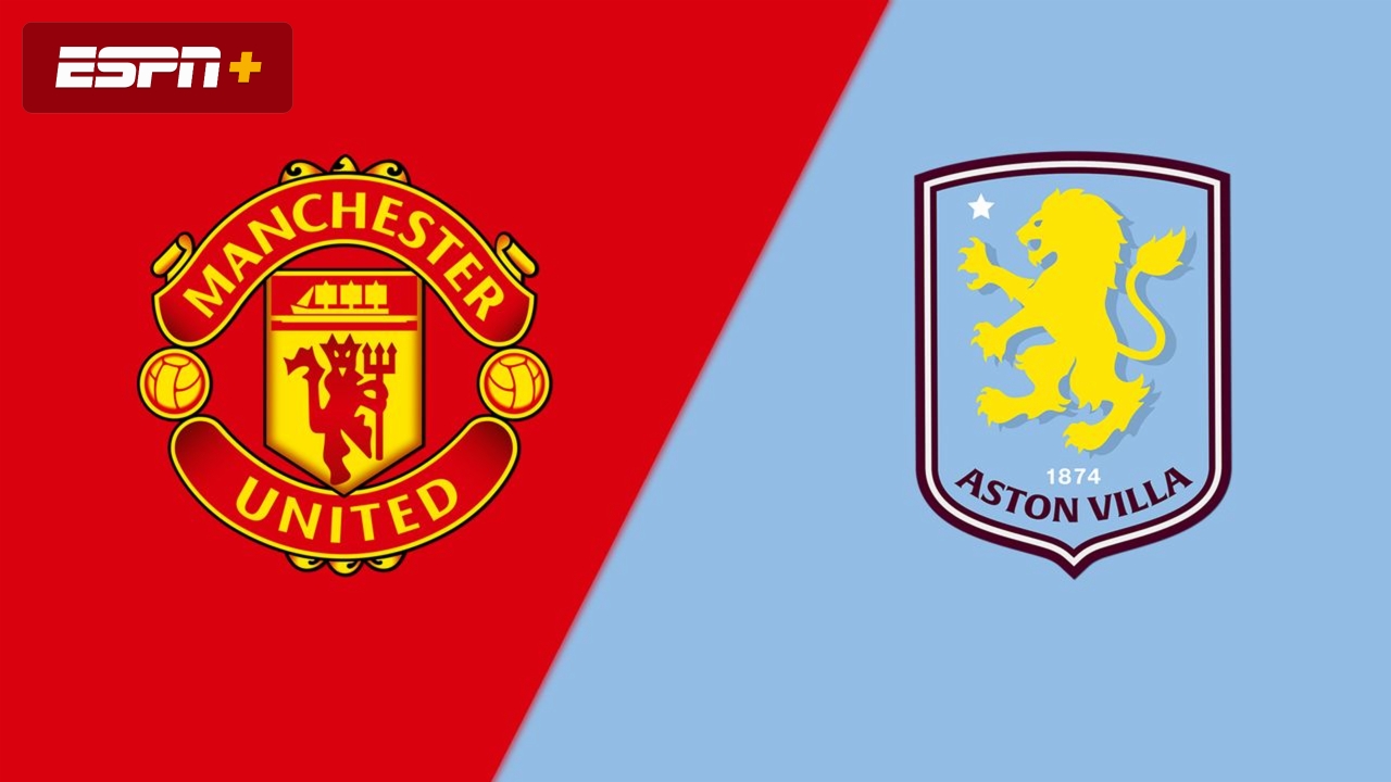 Manchester United vs. Aston Villa