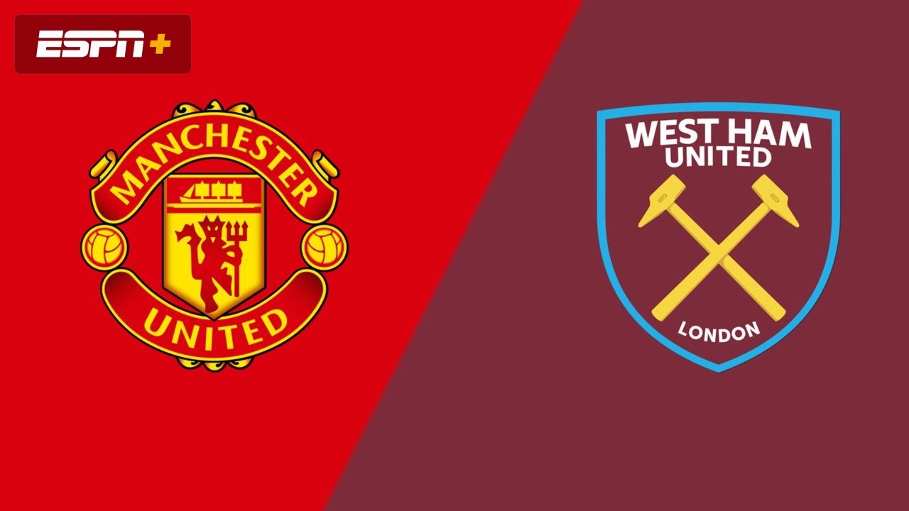 Manchester United vs. West Ham