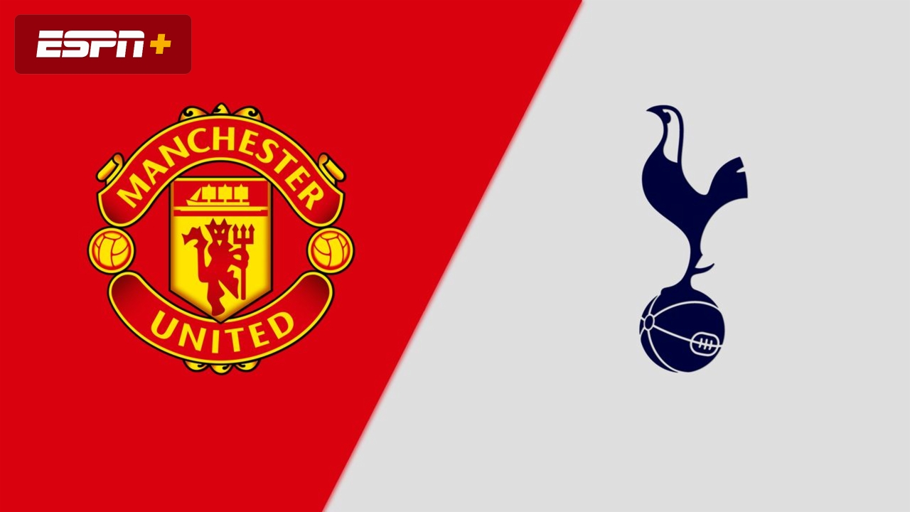 Manchester United vs. Tottenham Hotspur