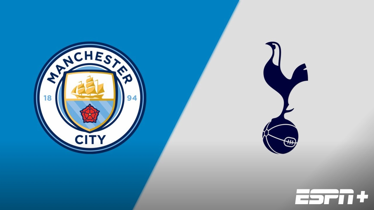 Manchester City vs. Tottenham Hotspur