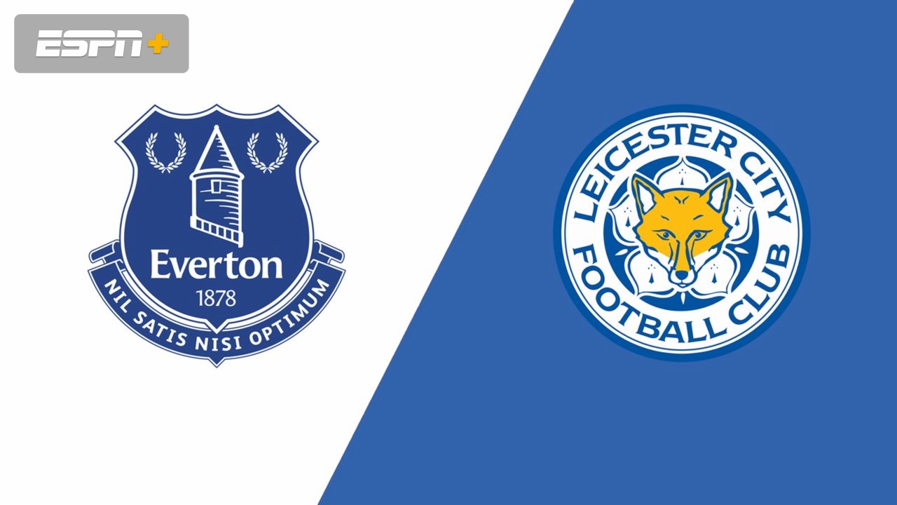 Everton vs. Leicester City