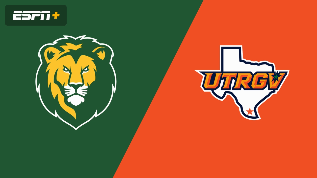 SE Louisiana vs. UT Rio Grande Valley