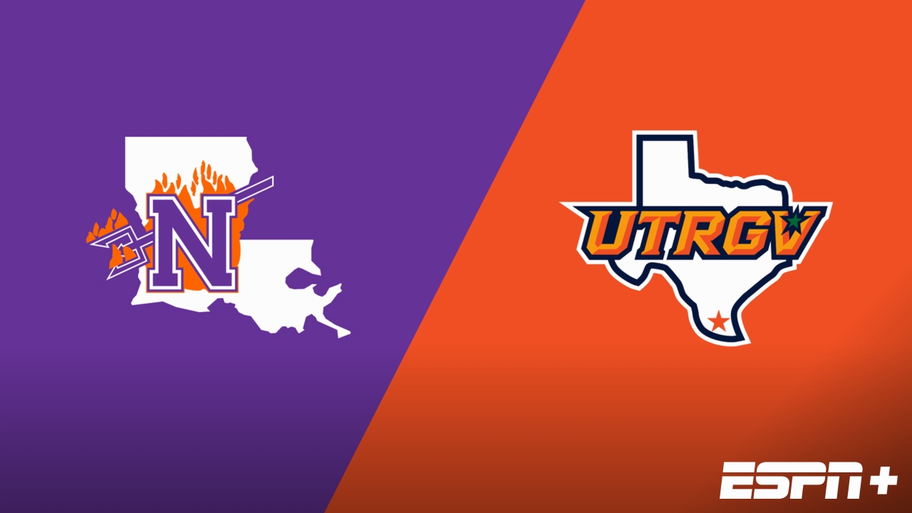 Northwestern State vs. UT Rio Grande Valley