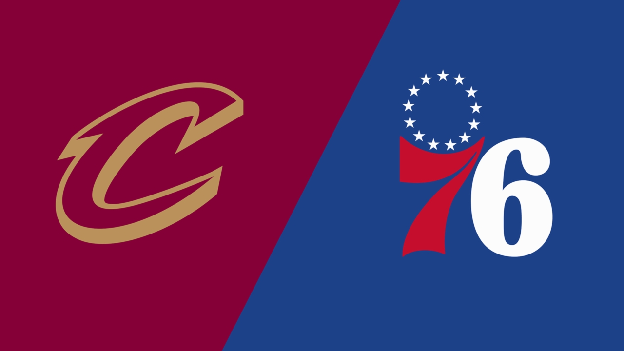 Above the Rim: Cleveland Cavaliers vs. Philadelphia 76ers