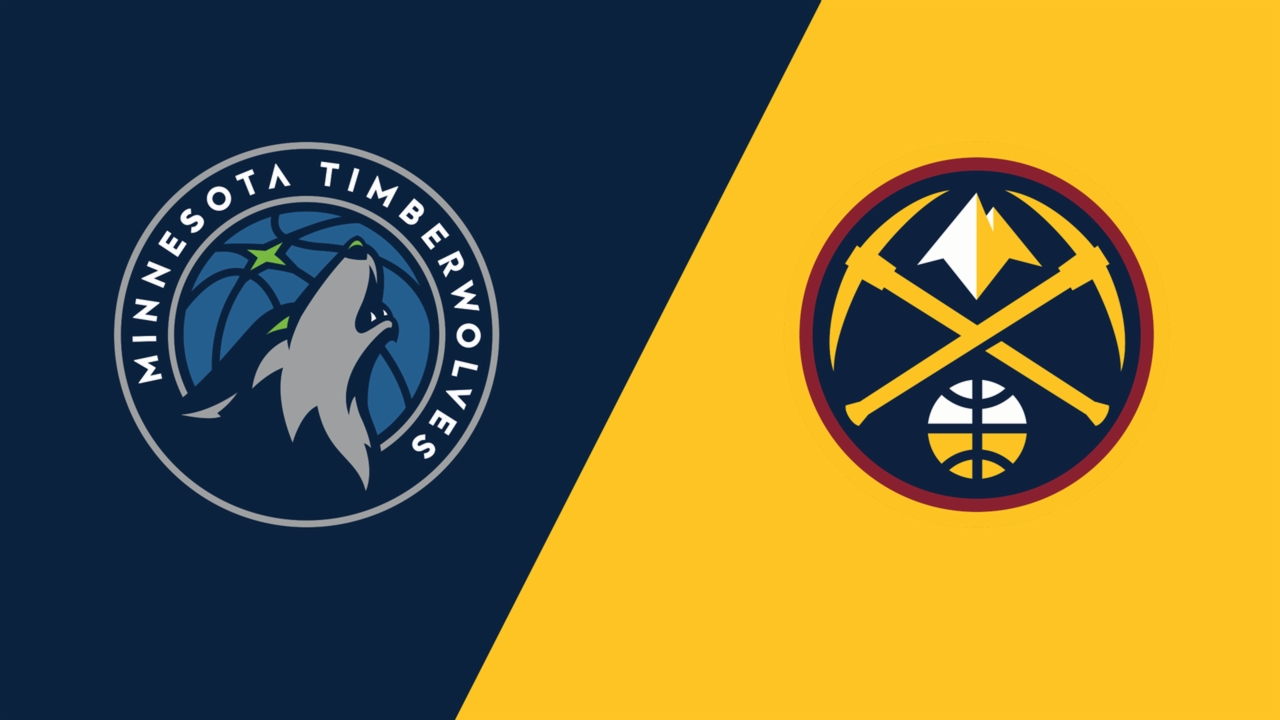 Minnesota Timberwolves vs. Denver Nuggets