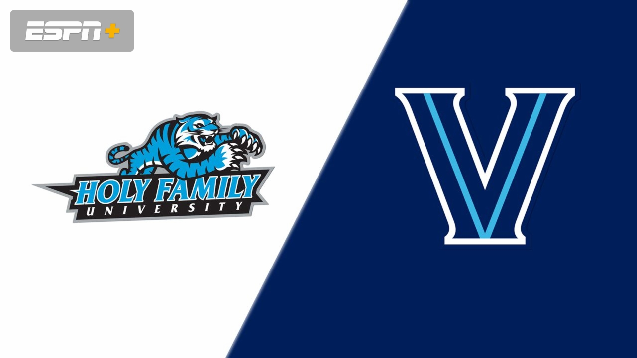 Holy Family University vs. Villanova