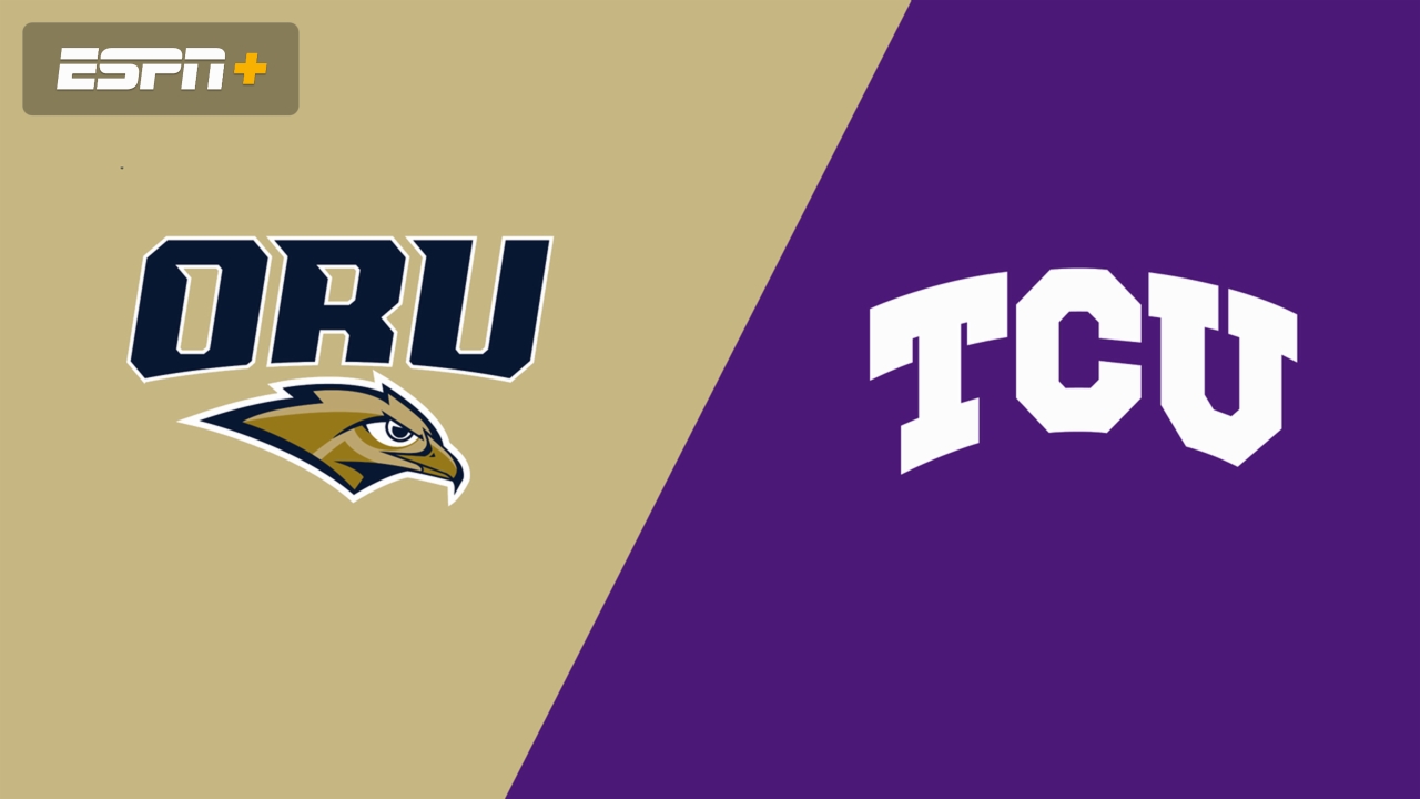 Oral Roberts vs. TCU
