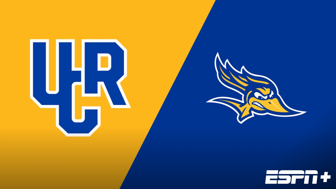 UC Riverside vs. Cal State Bakersfield