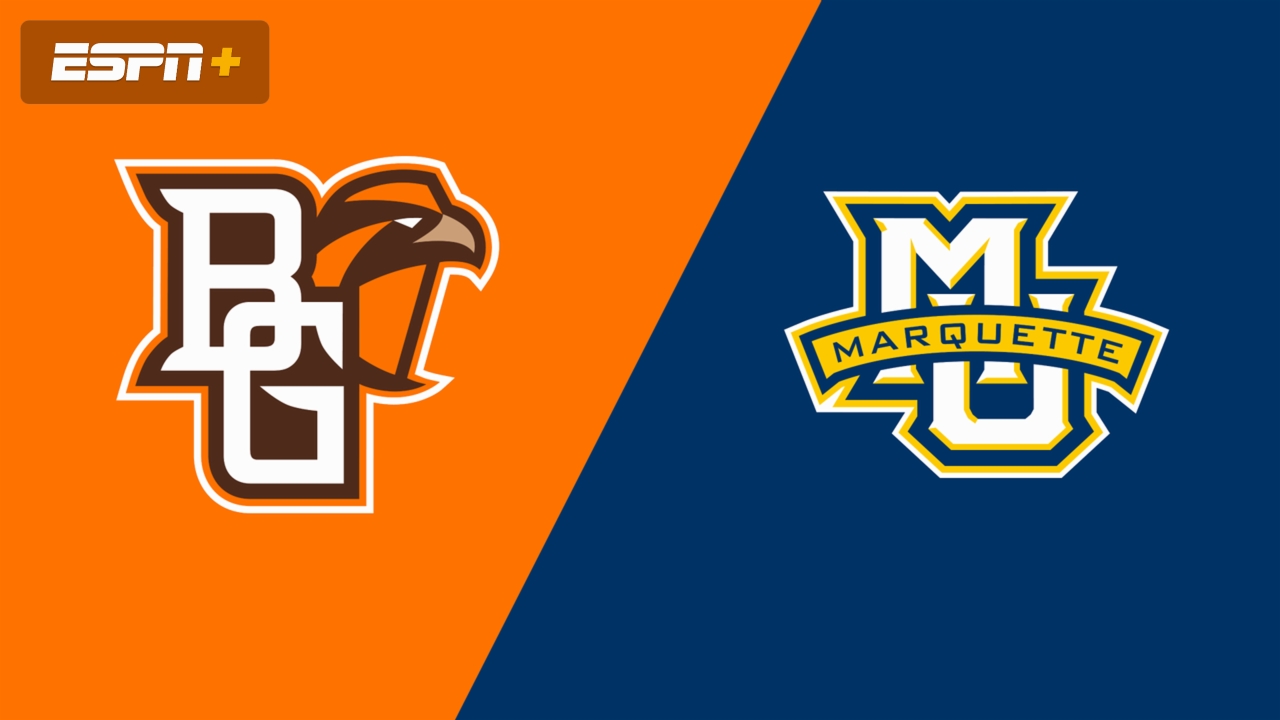 Bowling Green vs. Marquette
