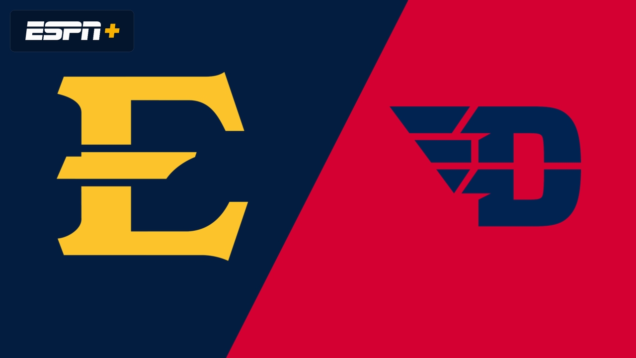 East Tennessee State vs. Dayton