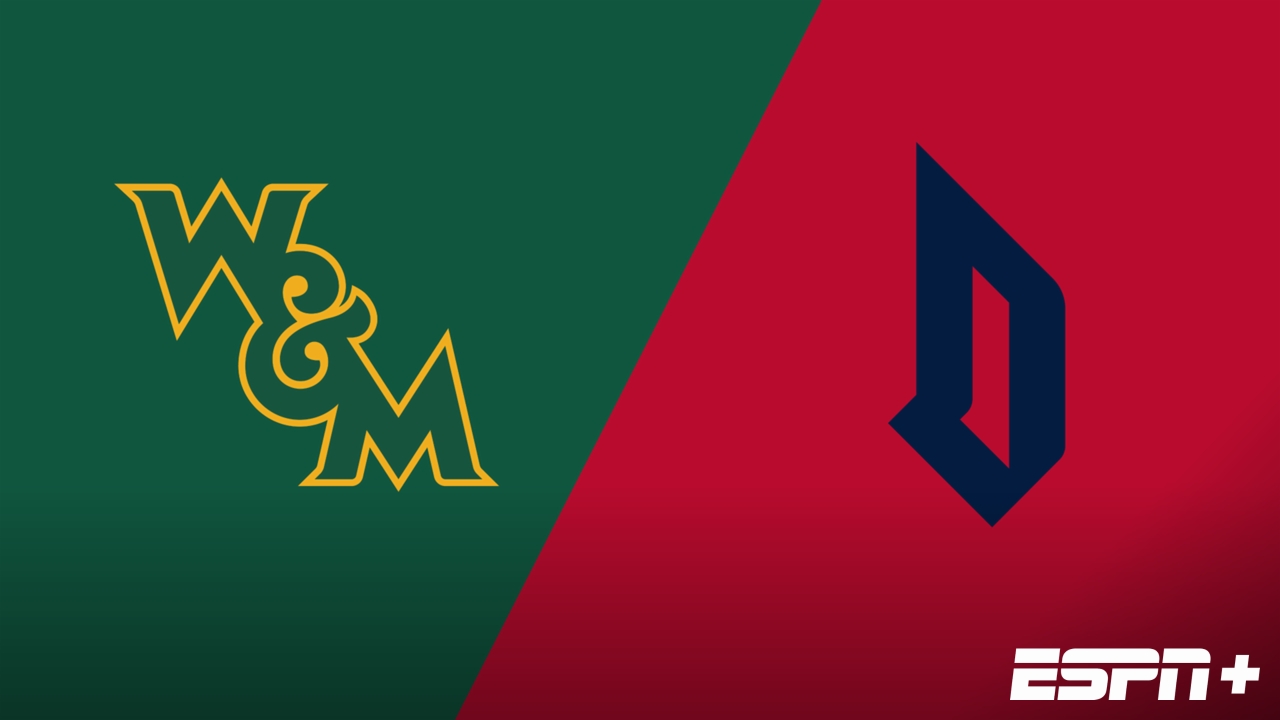 William & Mary vs. Duquesne