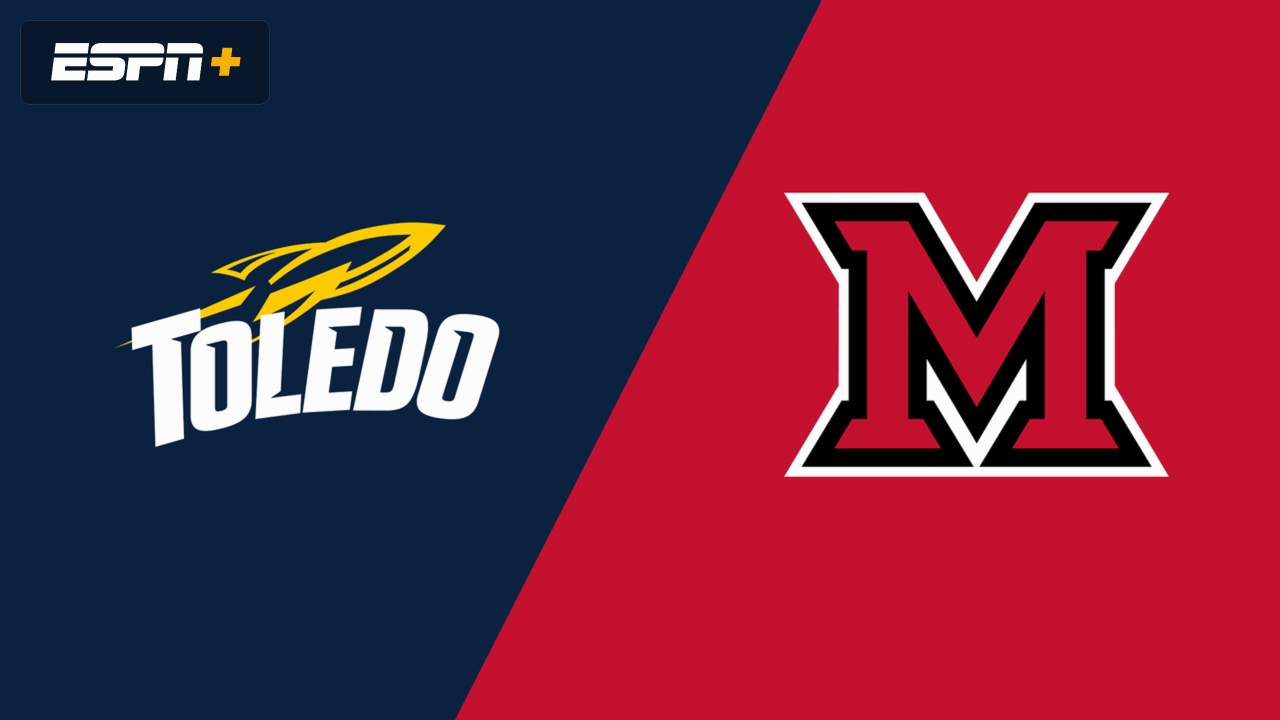 Toledo vs. #21 Miami (OH)