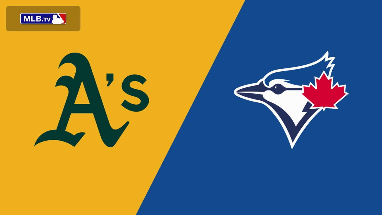 Athletics vs. Toronto Blue Jays