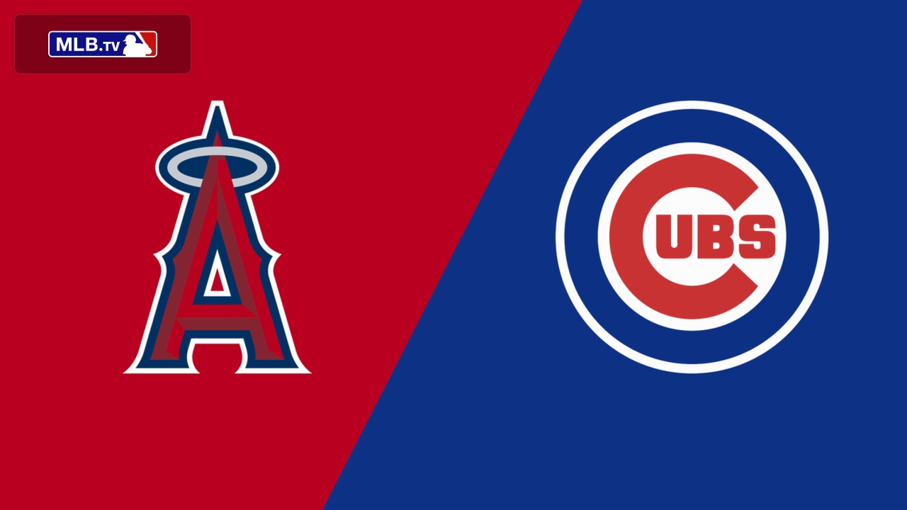 Los Angeles Angels vs. Chicago Cubs