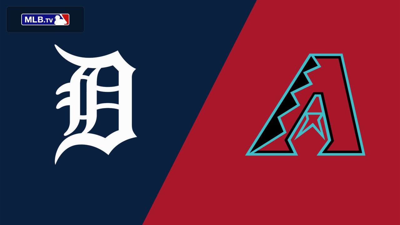 Detroit Tigers vs. Arizona Diamondbacks