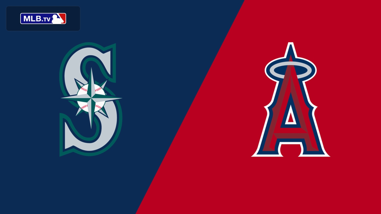 Seattle Mariners vs. Los Angeles Angels