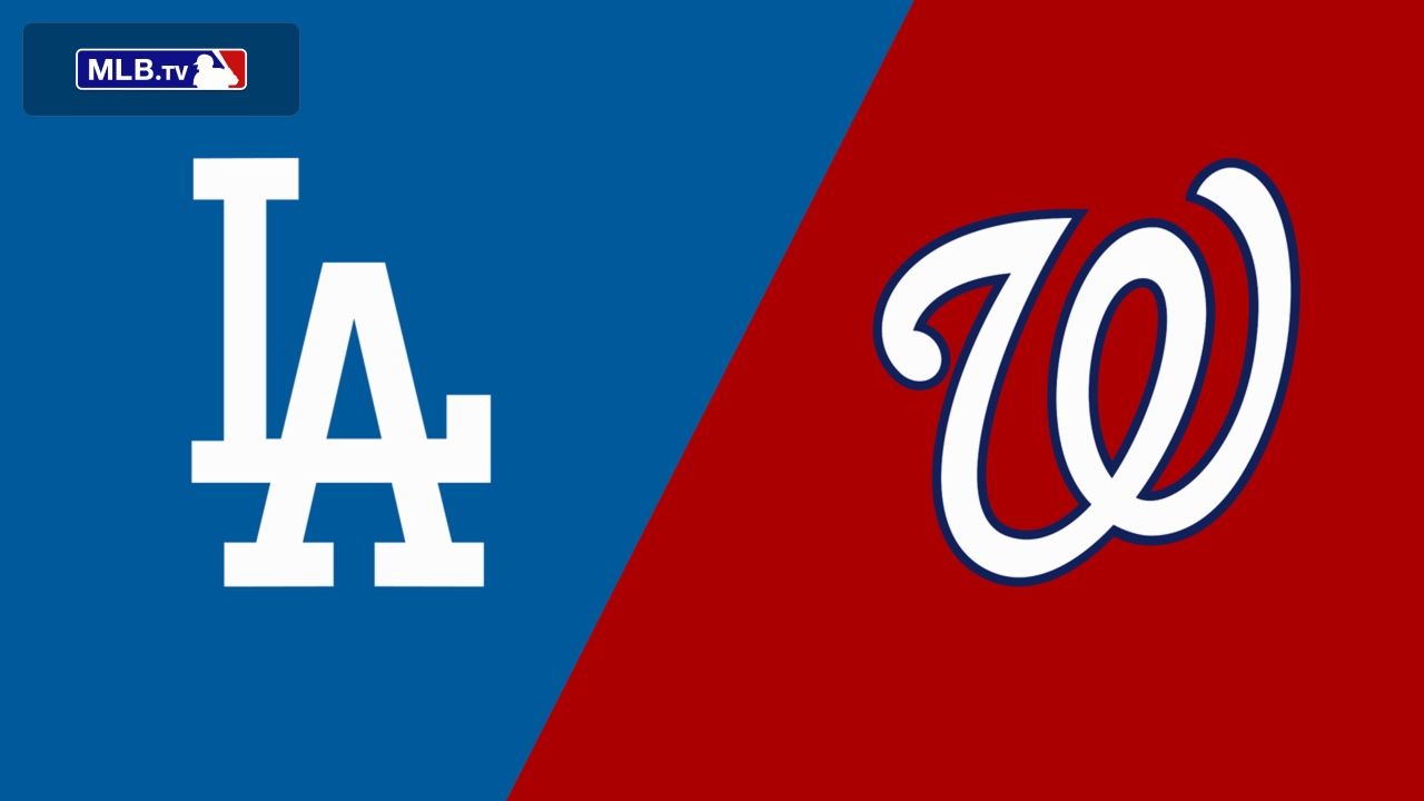Los Angeles Dodgers vs. Washington Nationals