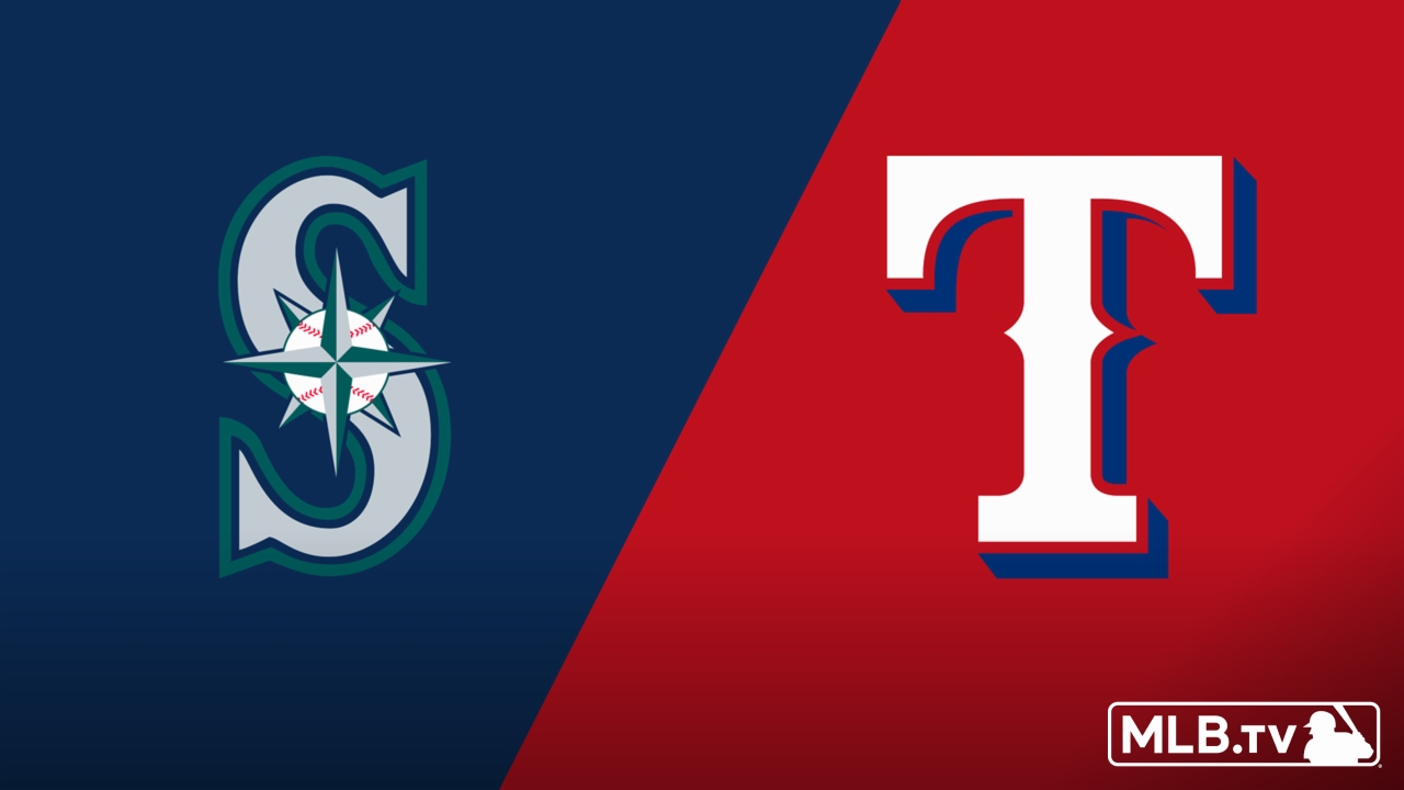 Seattle Mariners vs. Texas Rangers