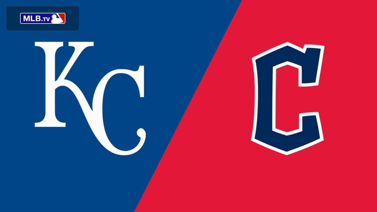 Kansas City Royals vs. Cleveland Guardians