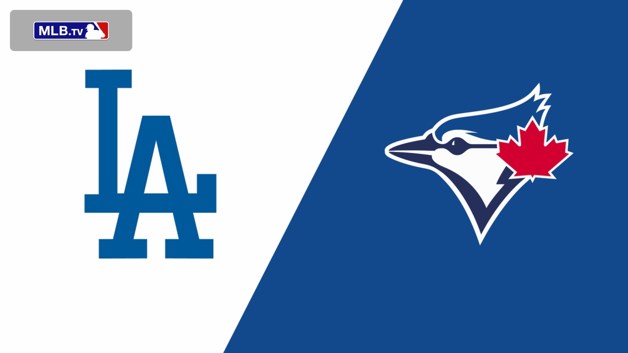 Los Angeles Dodgers vs. Toronto Blue Jays