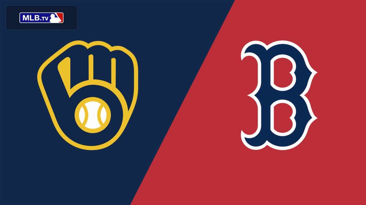 Milwaukee Brewers vs. Boston Red Sox