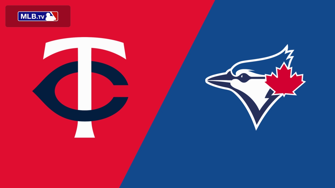Minnesota Twins vs. Toronto Blue Jays