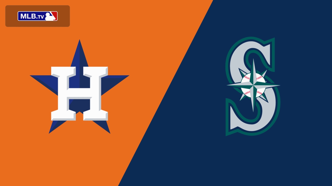 Houston Astros vs. Seattle Mariners