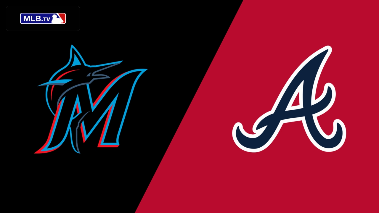 Miami Marlins vs. Atlanta Braves
