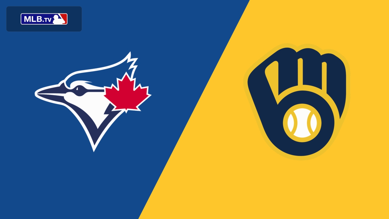 Toronto Blue Jays vs. Milwaukee Brewers