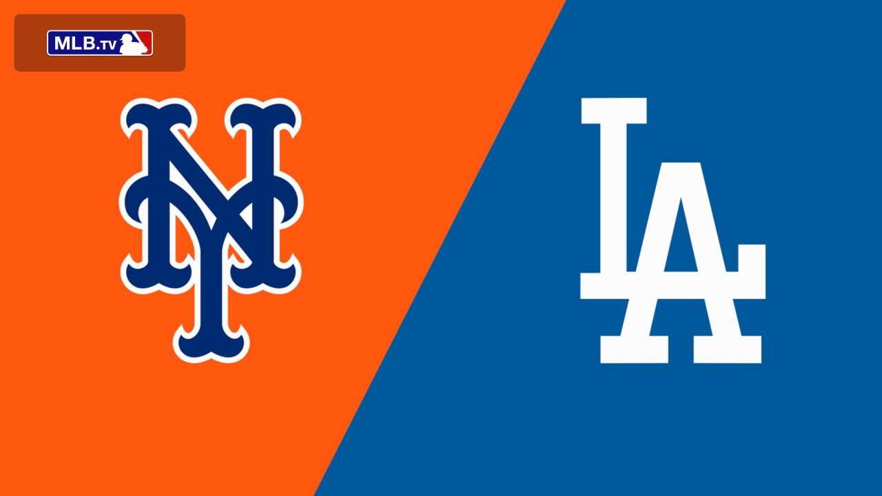 New York Mets vs. Los Angeles Dodgers