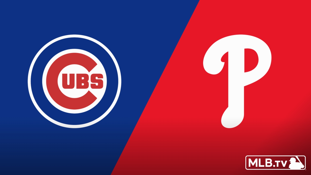 Chicago Cubs vs. Philadelphia Phillies