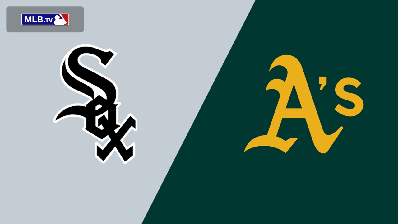 Chicago White Sox vs. Athletics
